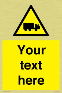 Custom Lorry Hazard Sign